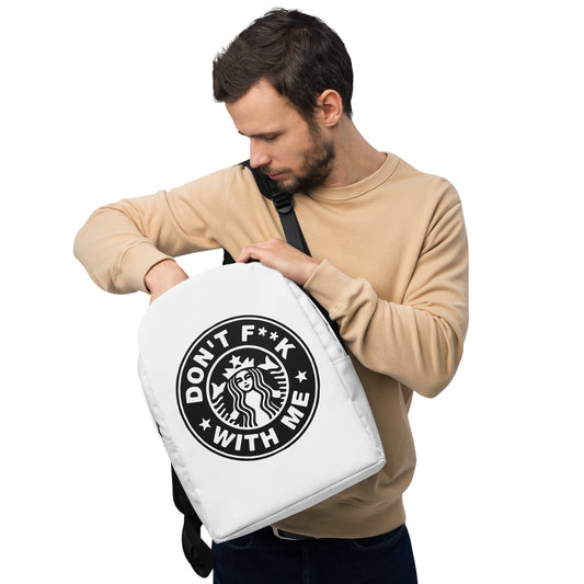 Don't F*** with me Minimalist Backpack