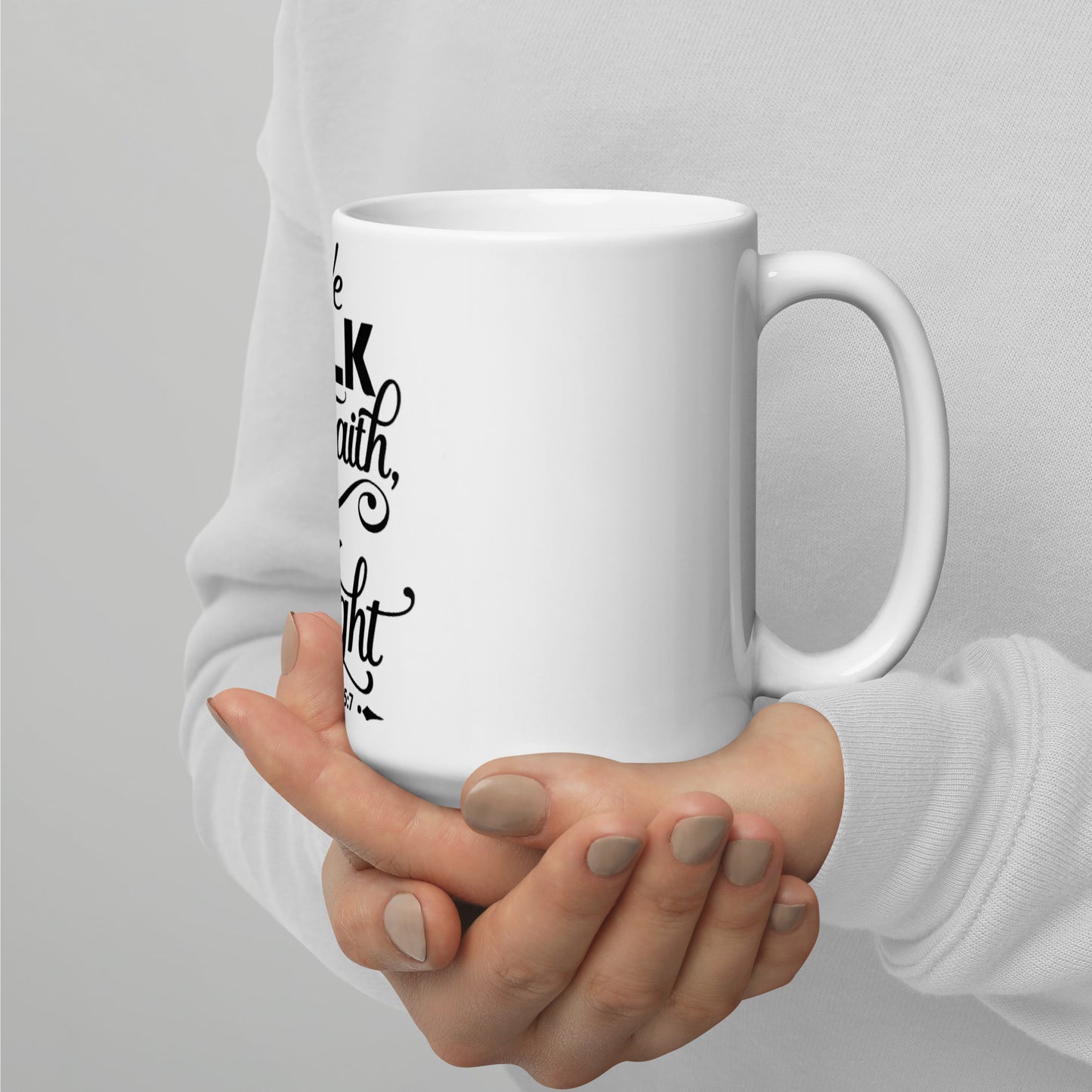 Walk by Faith - Glossy Mug